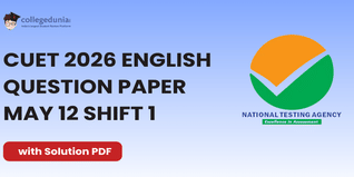 CUET 2026 English May 12 shift 1 Question Paper- Download Answer Key and Solution PDF